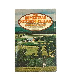 The Homestead Kitchen & Cellar Guide Vintage Cookbook Self Sufficiency